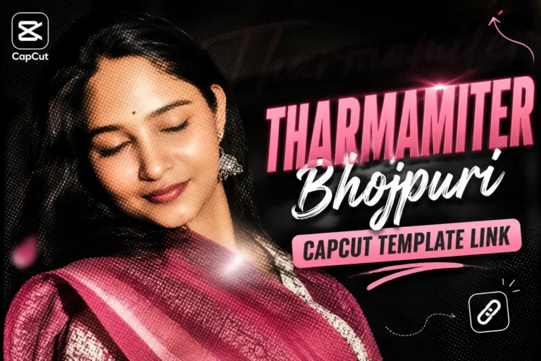 Bhojpuri CapCut Template